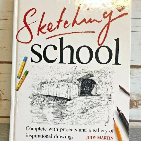 Other - Sketching School by Judy Martin & Reader's Digest Editors (1994, Hardcover)